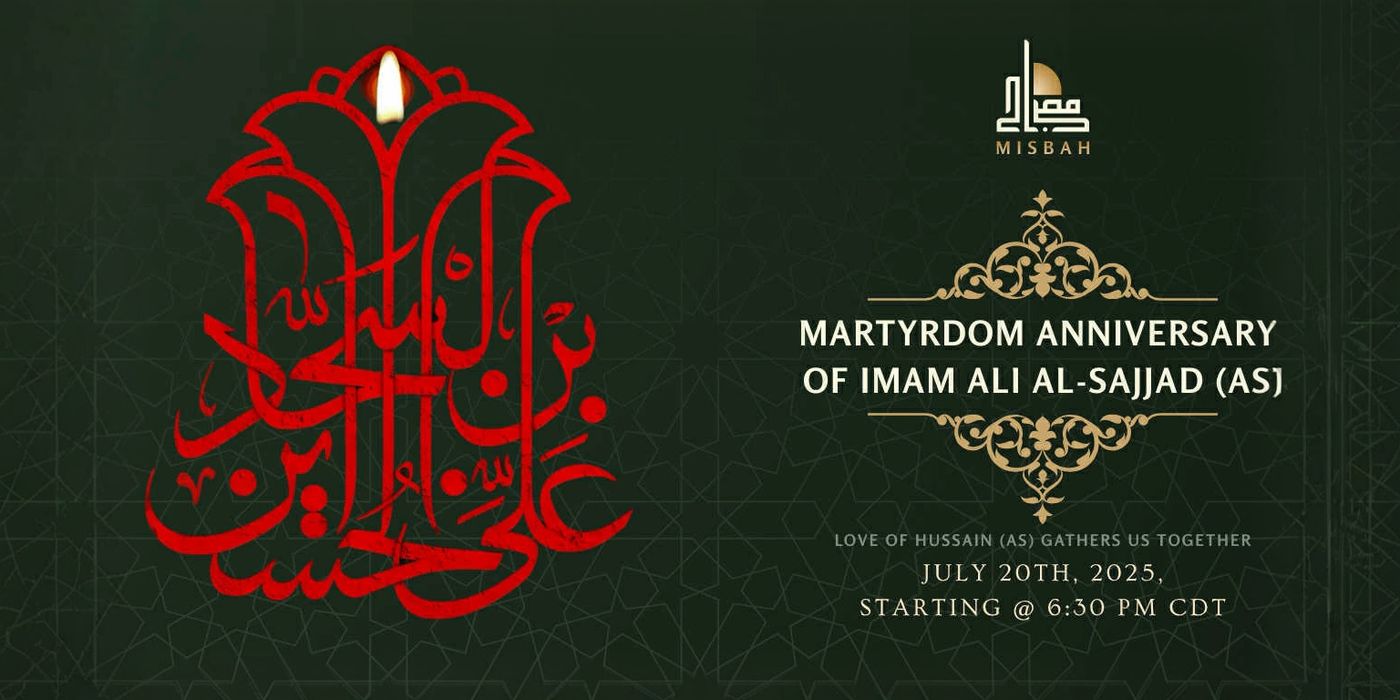 Martyrdom Anniversary of Imam Ali Al-Sajjad (AS).
